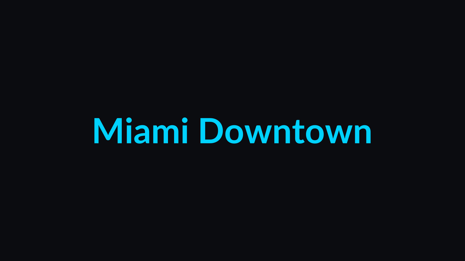 Downtown Miami at night